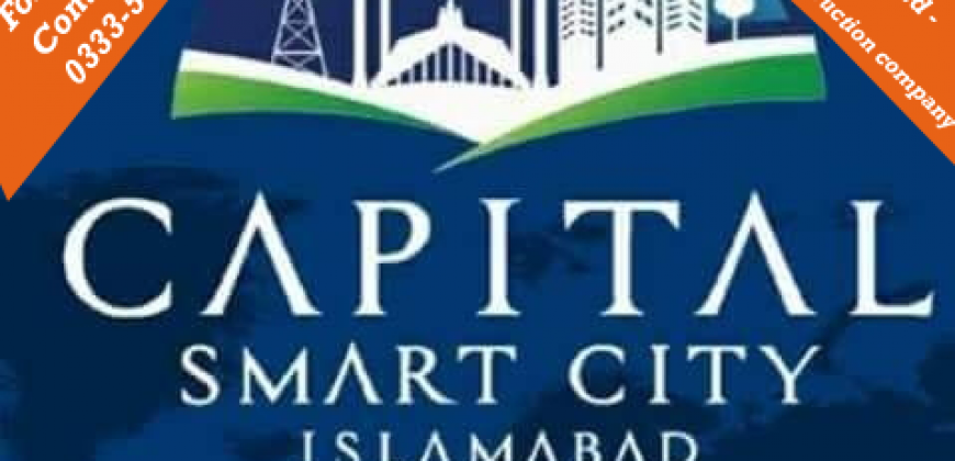 Capital Smart City Booking 5, 7, 10, 12 marla, 1 Kanal Residential and 4 ,8 marla Commercial Available